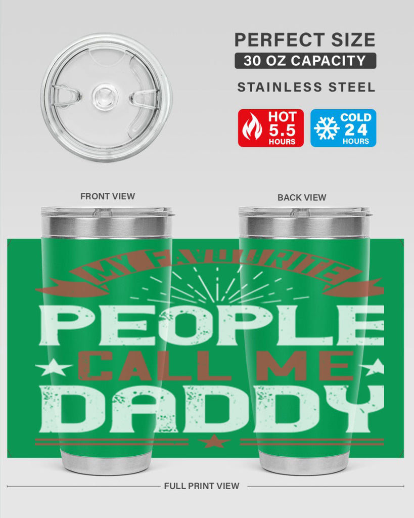 my favourite people call me daddy 205#- fathers day- Tumbler