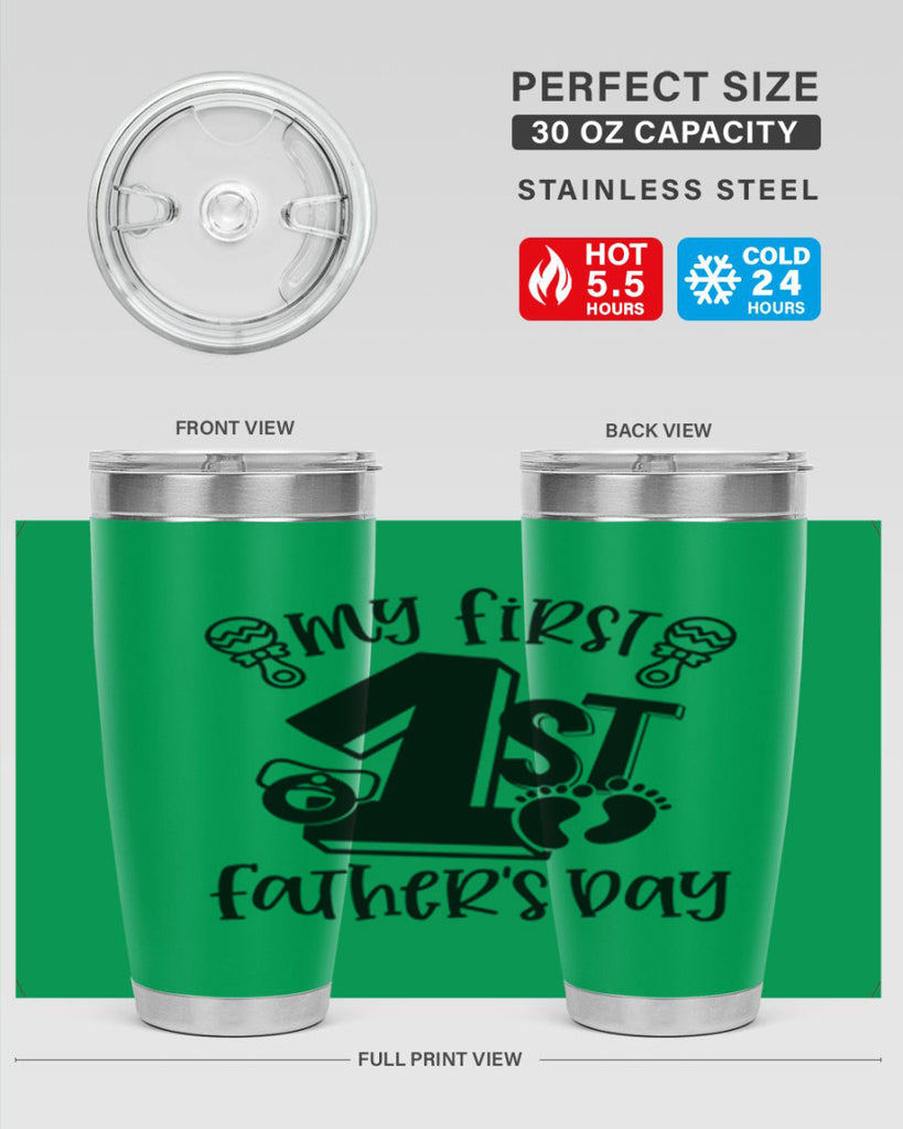 my first fathers day 26#- fathers day- Tumbler