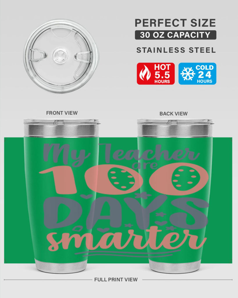 my teacher are 100 days smarter 15#- 100 days of school- Tumbler