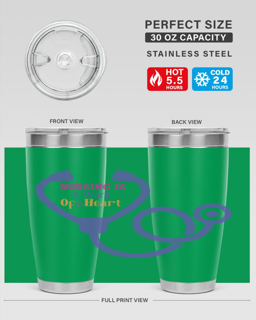 nursing is a work of heart Style 358#- nurse- tumbler