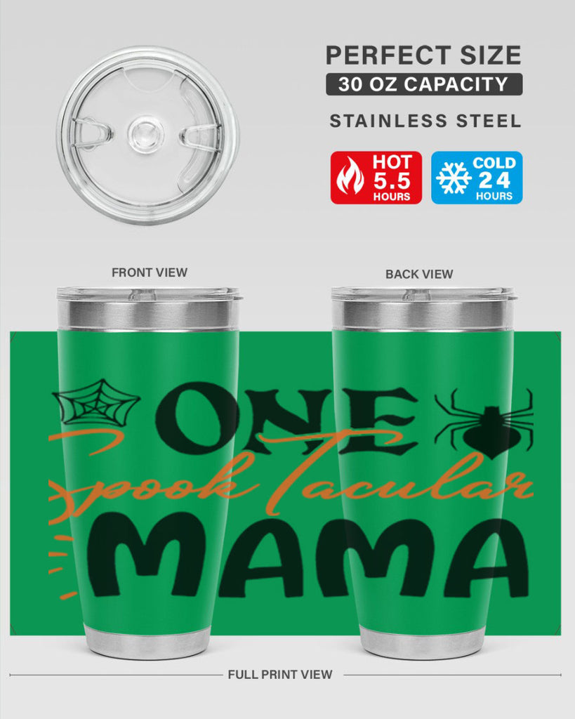 one spooktacular mama 110#- halloween- Tumbler