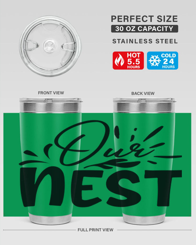 our nest 55#- home- Tumbler