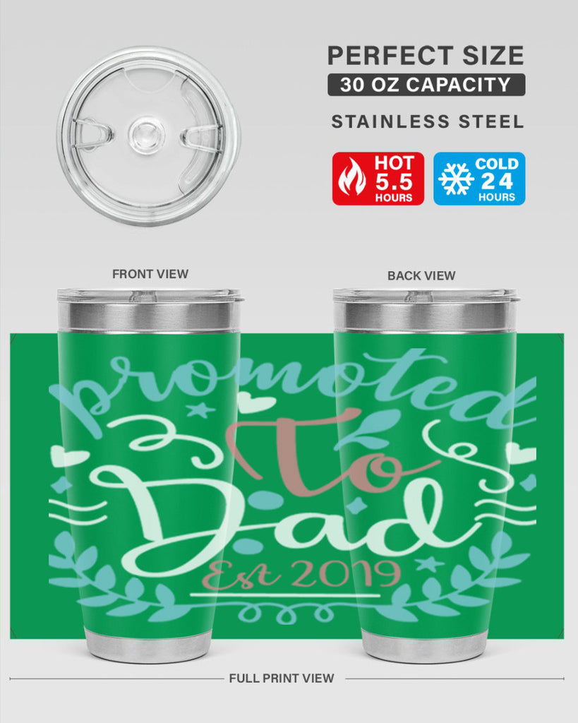 promoted to dad est 10#- fathers day- Tumbler