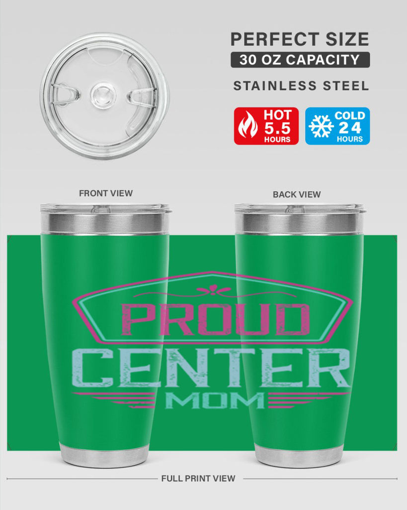 proud center mom 72#- mom- Tumbler