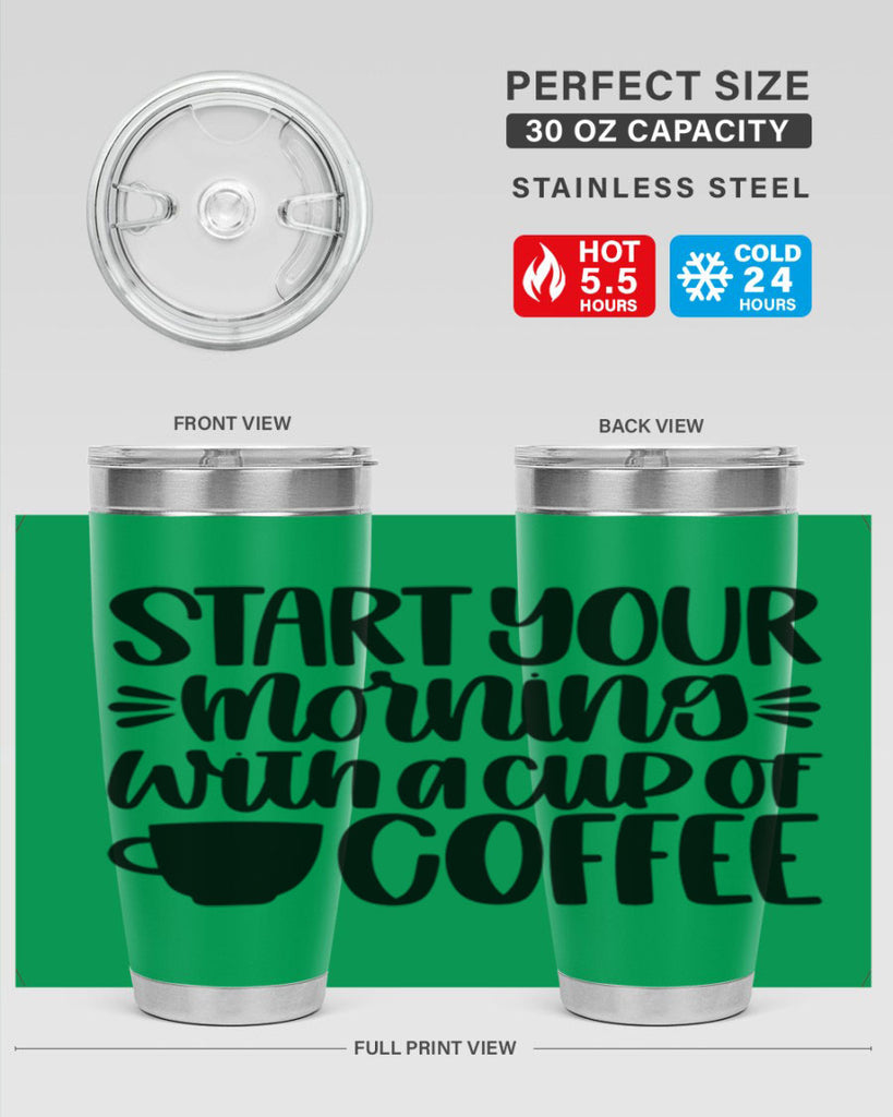 start your morning with 28#- coffee- Tumbler