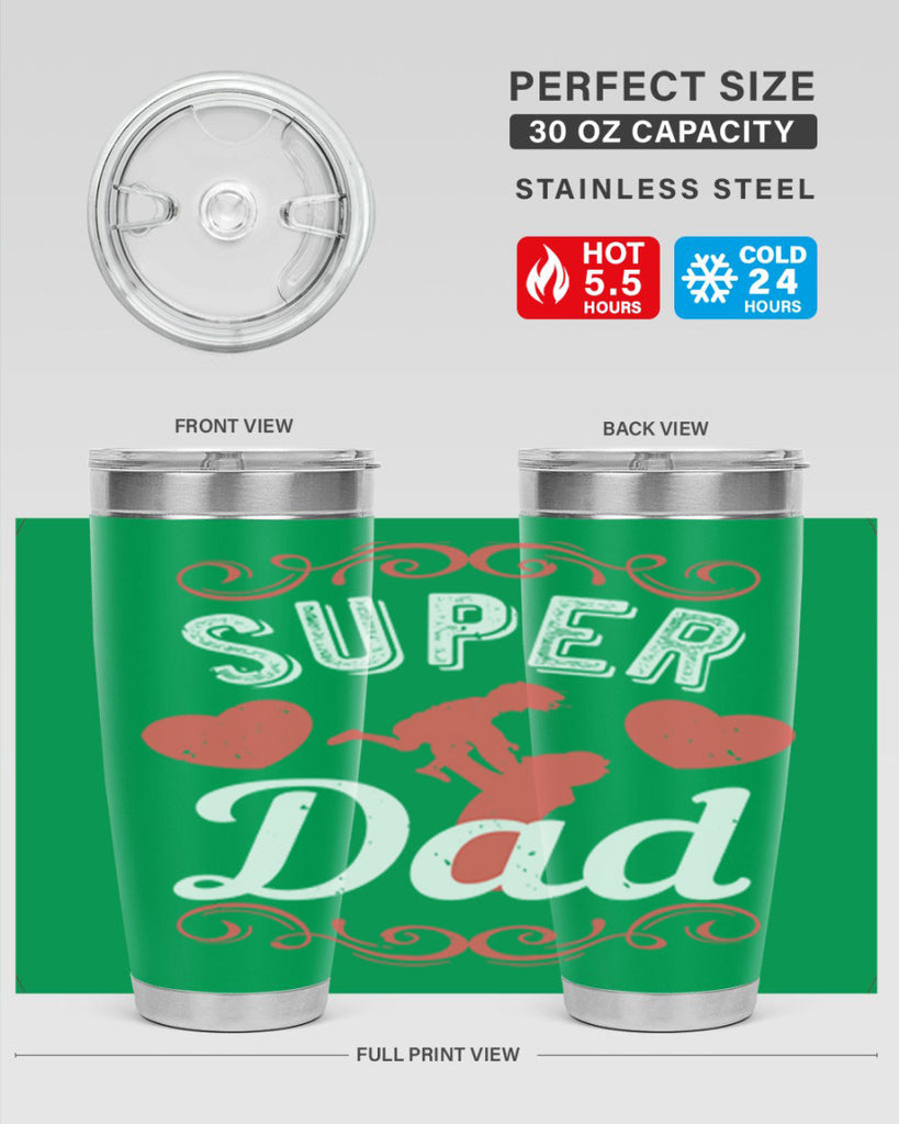 super dad 178#- fathers day- Tumbler