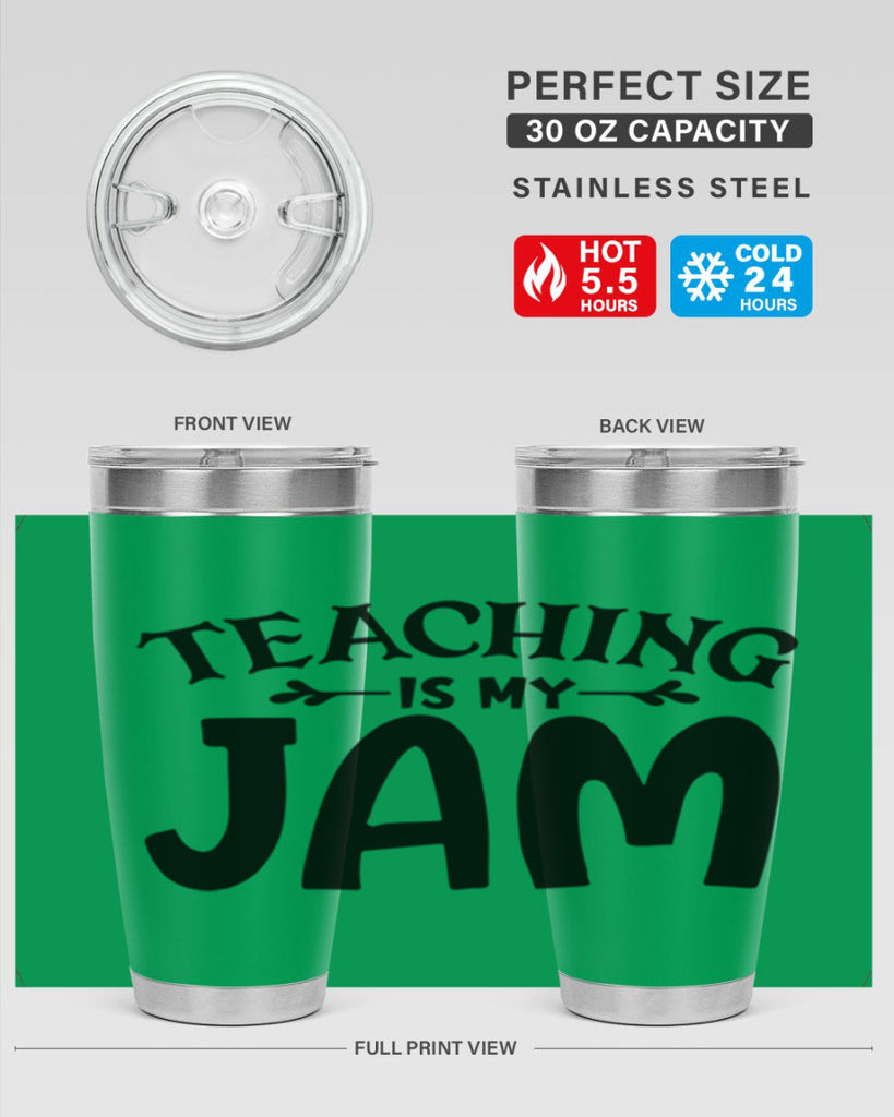 teaching is my jam Style 125#- teacher- tumbler