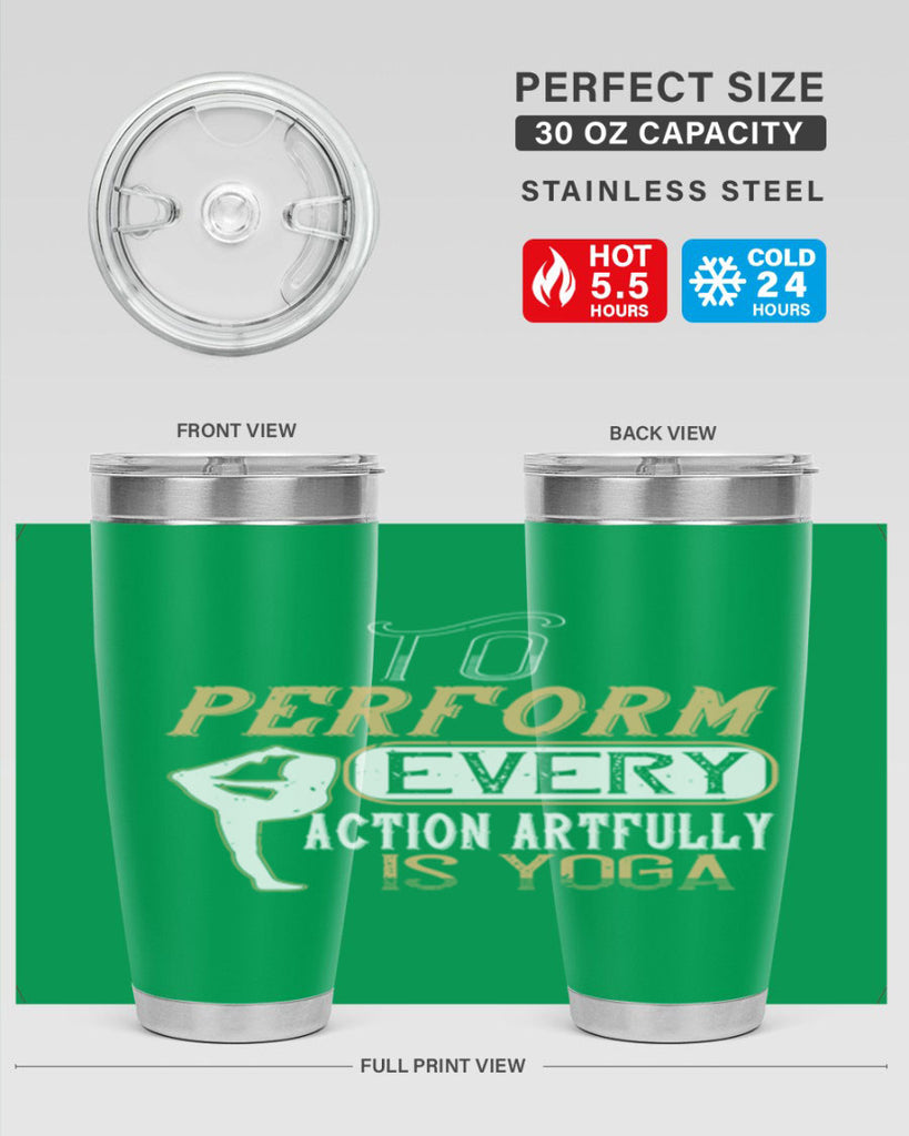 to perform every action artfully is yoga 46#- yoga- Tumbler