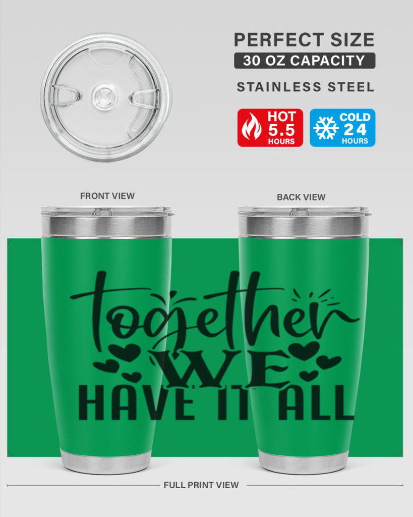 together we have it all 16#- family- Tumbler