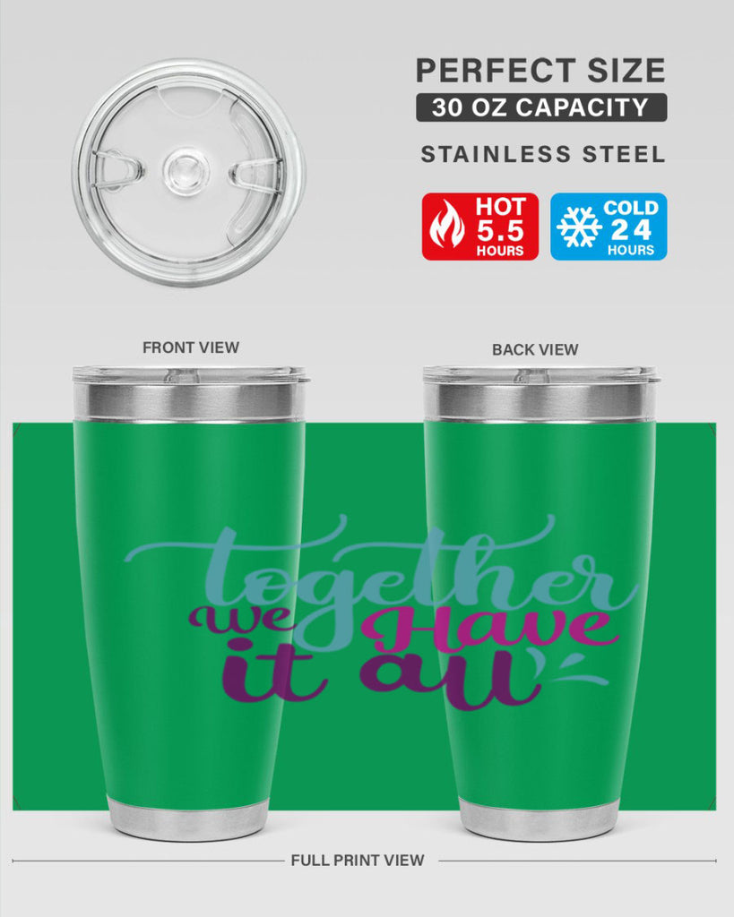 together we have it all 17#- family- Tumbler