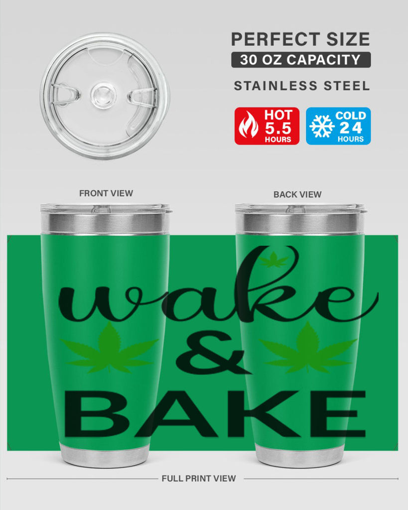 wake and bake 272#- marijuana- Tumbler