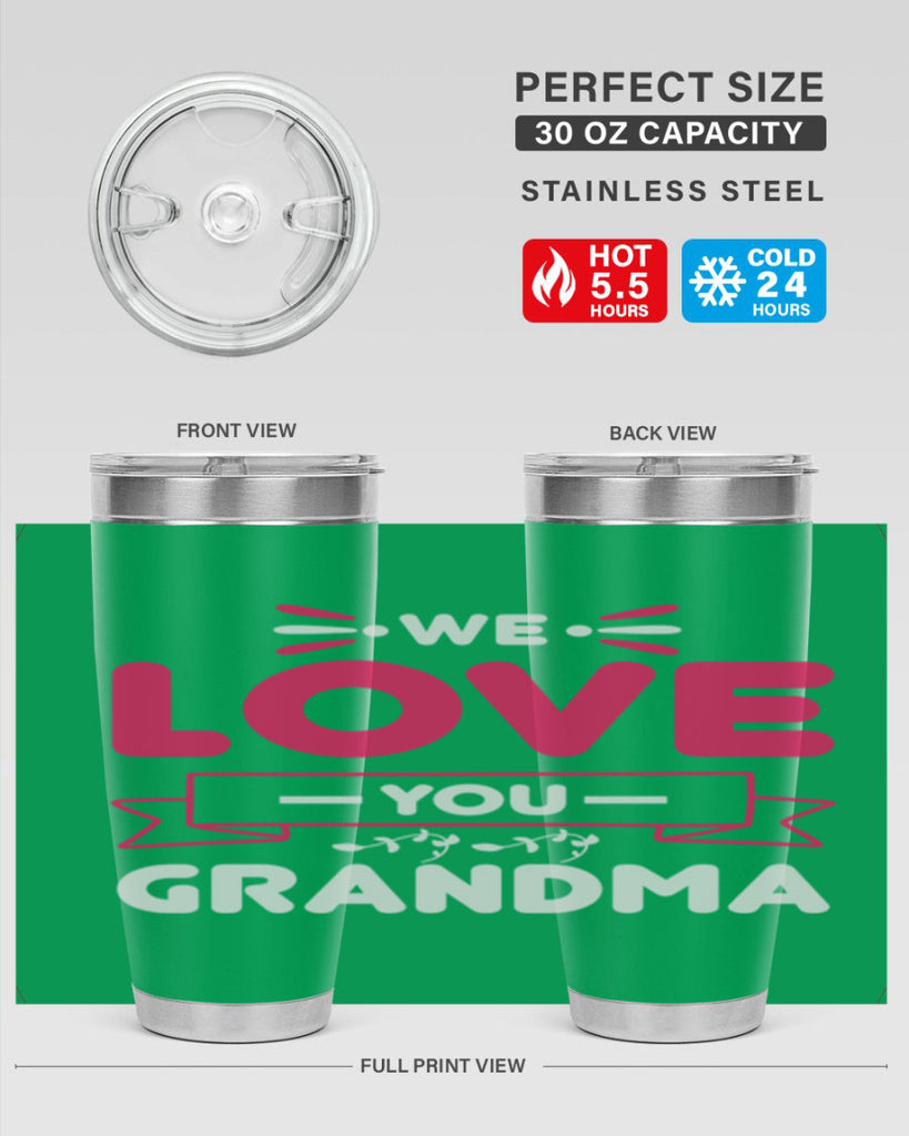 we love you grandma 28#- mom- Tumbler