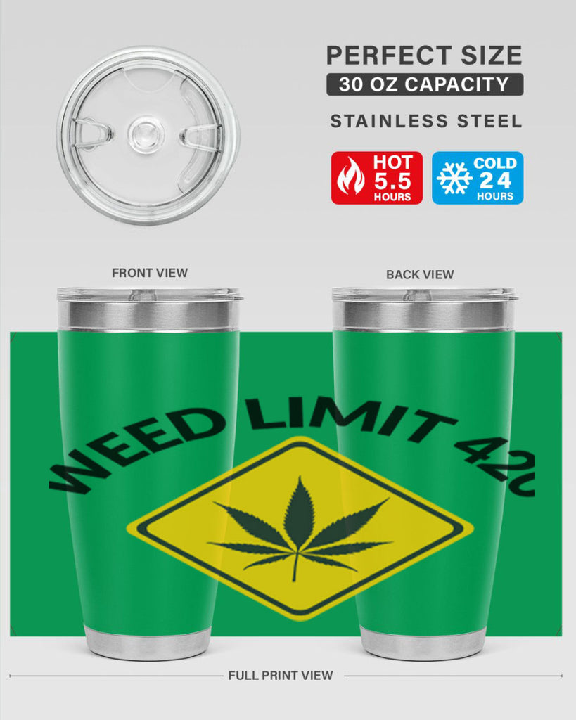 weed limit 420 a 290#- marijuana- Tumbler