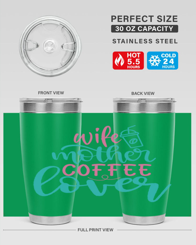 wife mother coffee lover 297#- mom- Tumbler