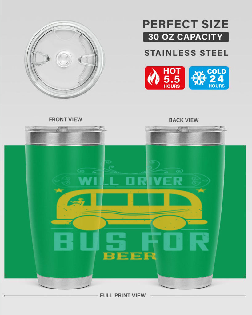 will driver bus for beer Style 6#- bus driver- tumbler