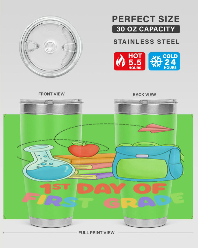 1st day of 1st Grade 27#- 1st grade- Tumbler