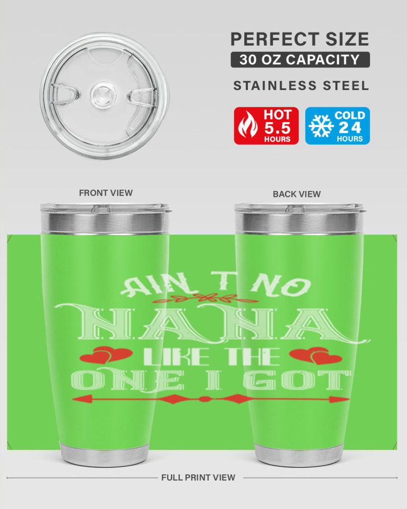 AIN’T NO NANA 38#- grandma - nana- Tumbler