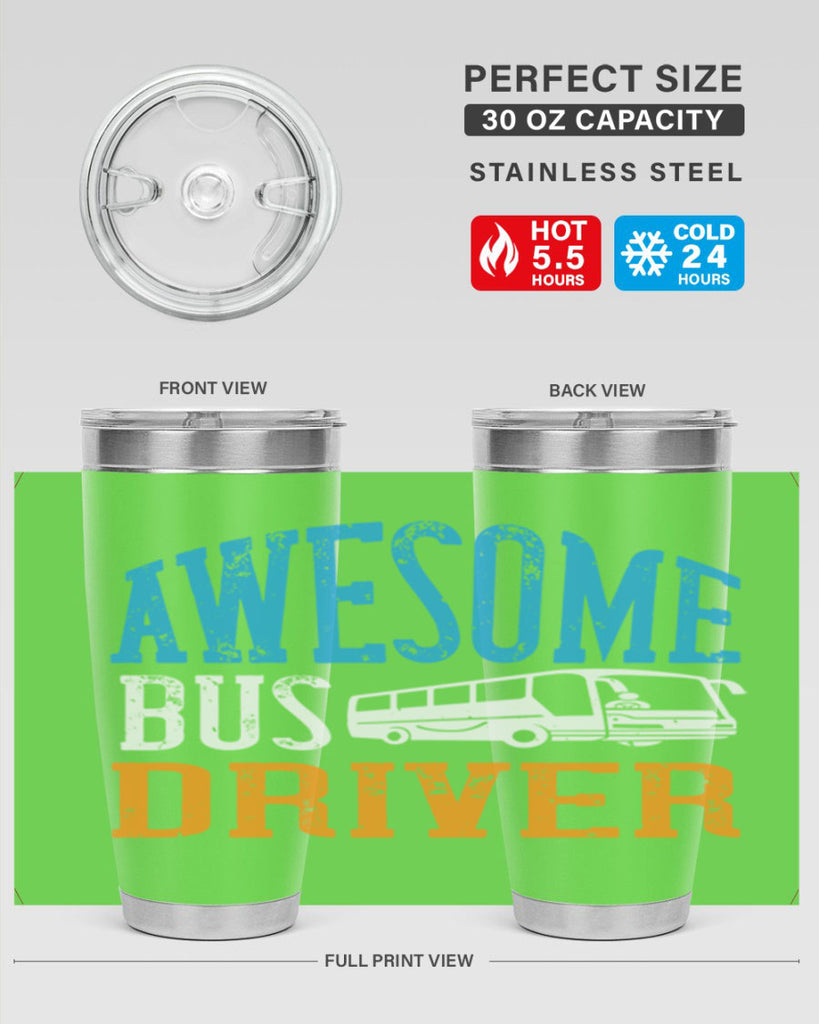 AWESOME BUS DRIVER Style 49#- bus driver- tumbler