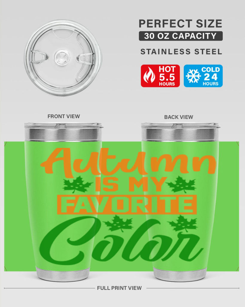 Autumn is My Favorite Color 21#- fall- Tumbler