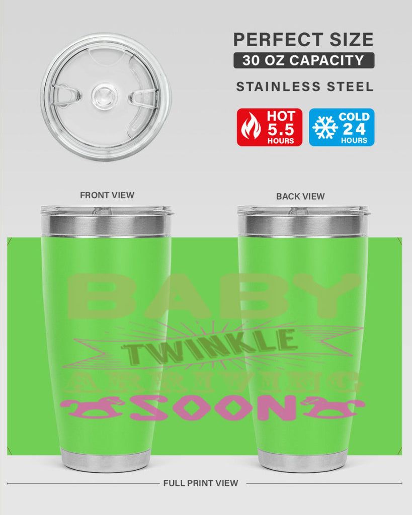 Baby Twinkle arriving soon Style 293#- baby- tumbler