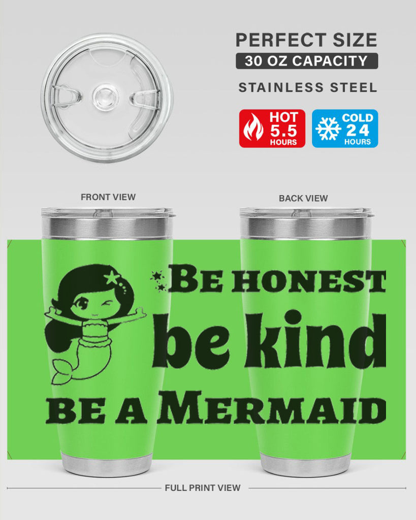 Be honest be kind be 56#- mermaid- Tumbler