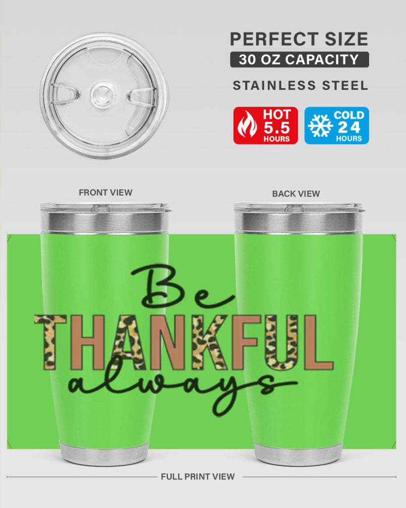 Be thankful always 42#- fall- Tumbler