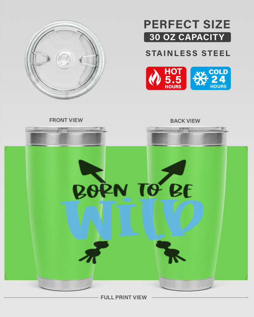 Born To Be Wild Style 109#- baby- tumbler
