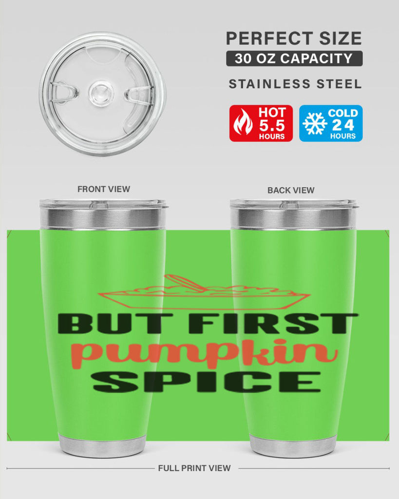 But first pumpkin spice 55#- fall- Tumbler