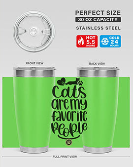 Cats Are My Favorite People Style 89#- cat- Tumbler