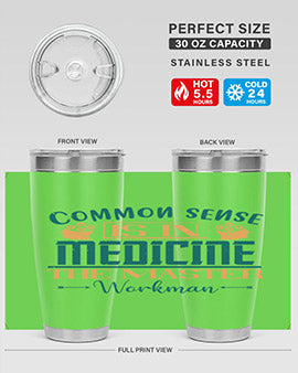 Common sense is in medicine the master workman Style 6#- diabetes- Tumbler