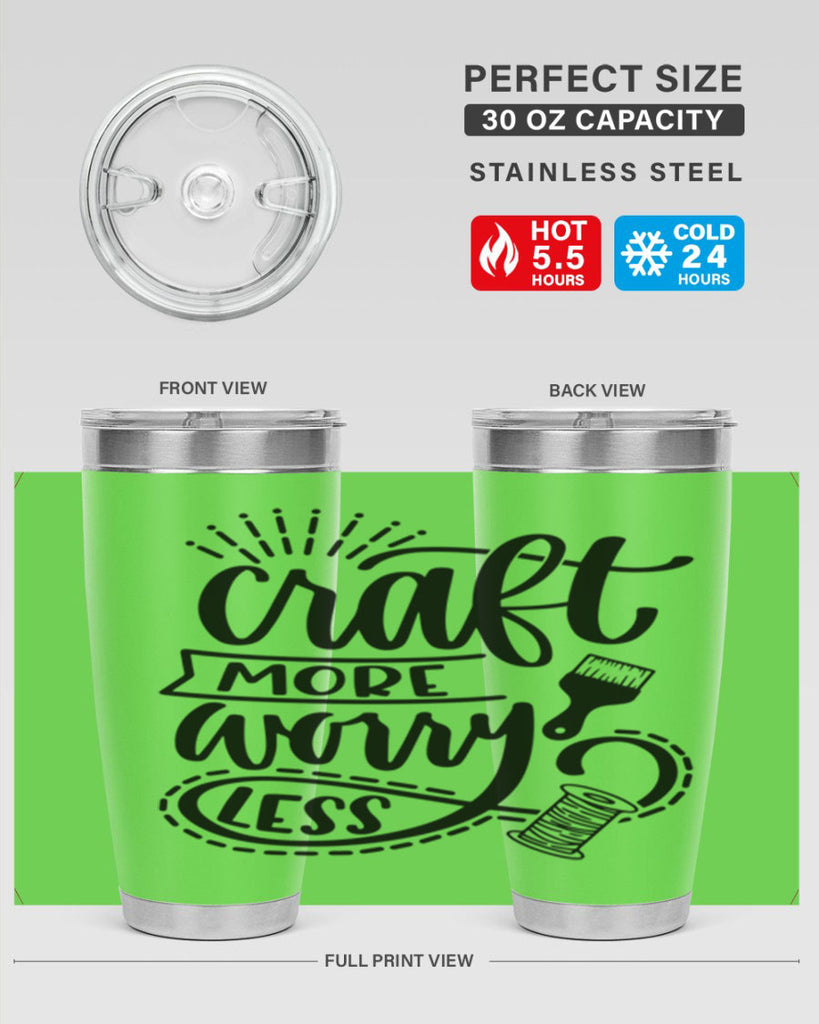 Craft More Worry Less 38#- crafting- Tumbler