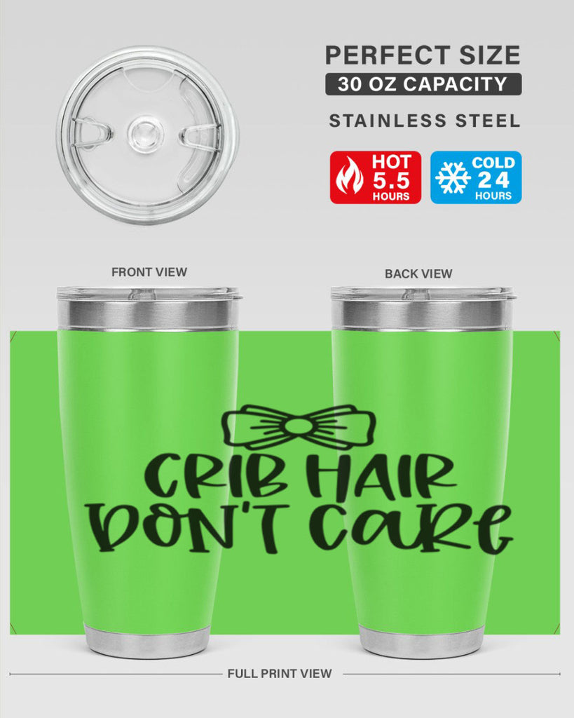 Crib Hair Dont Care Style 103#- baby- tumbler