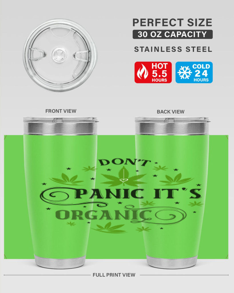 Dont Panic Its Organic 71#- marijuana- Tumbler