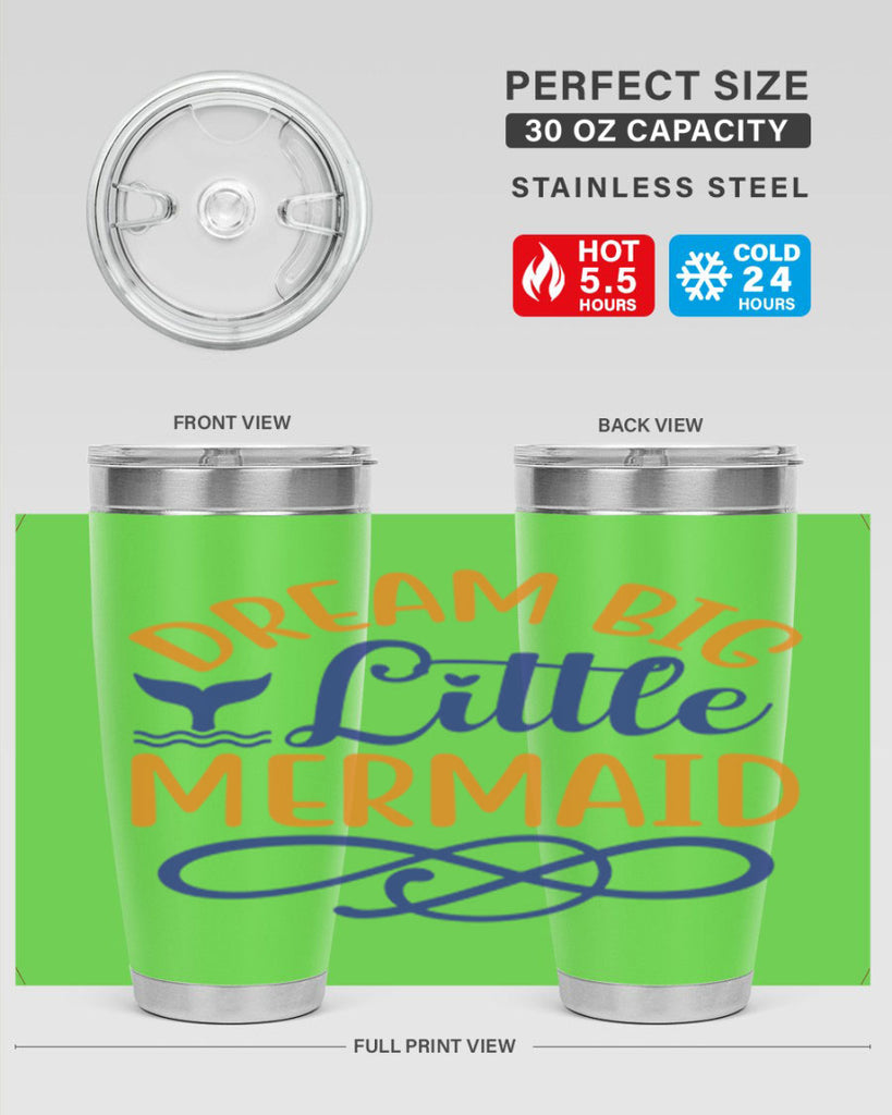 Dream Big Little Mermaid 115#- mermaid- Tumbler