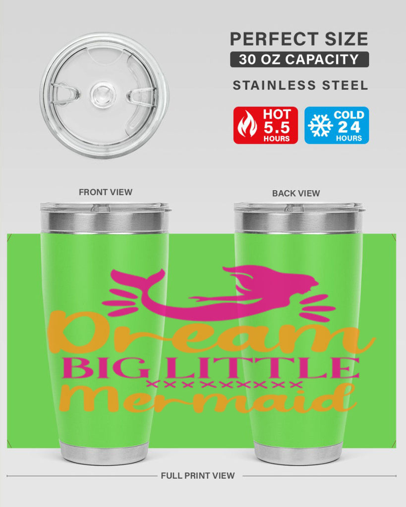 Dream Big Little Mermaid 117#- mermaid- Tumbler