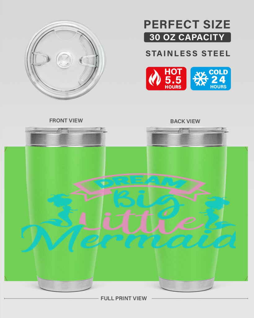 Dream Big Little Mermaid 122#- mermaid- Tumbler