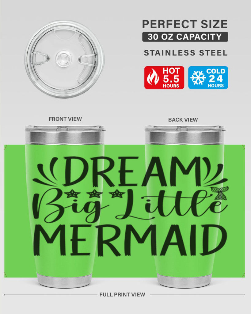 Dream Big Little Mermaid 126#- mermaid- Tumbler
