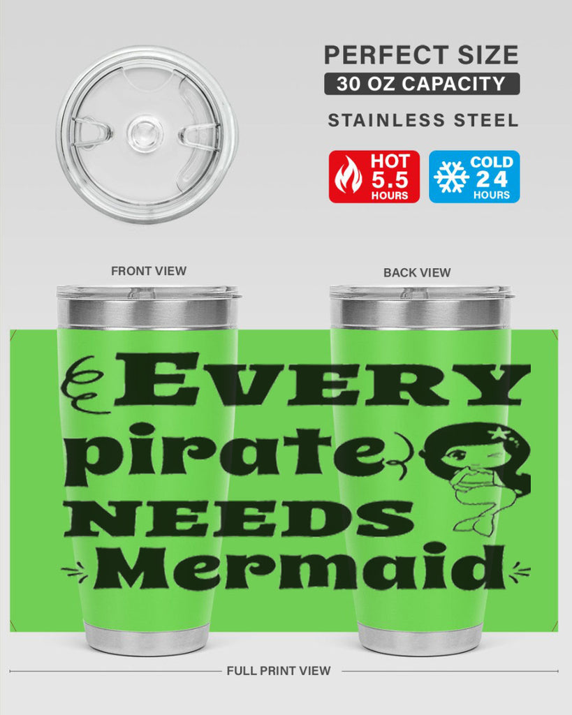 Every pirate needs Mermaid 163#- mermaid- Tumbler