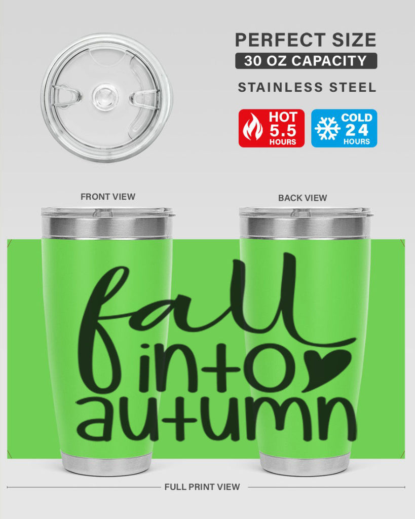Fall Into Autumn 106#- fall- Tumbler