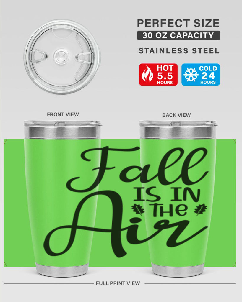 Fall Is In The Air 111#- fall- Tumbler