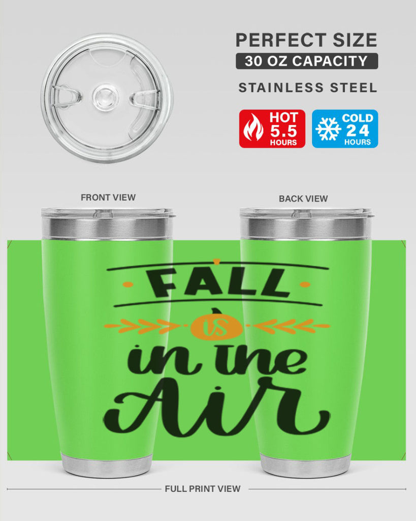 Fall Is In The Air 485#- fall- Tumbler