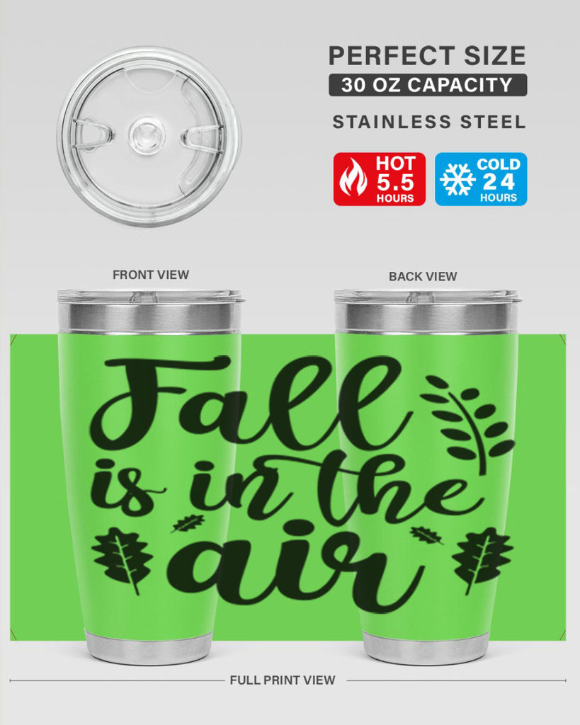 Fall Is In The Air Shirt 112#- fall- Tumbler