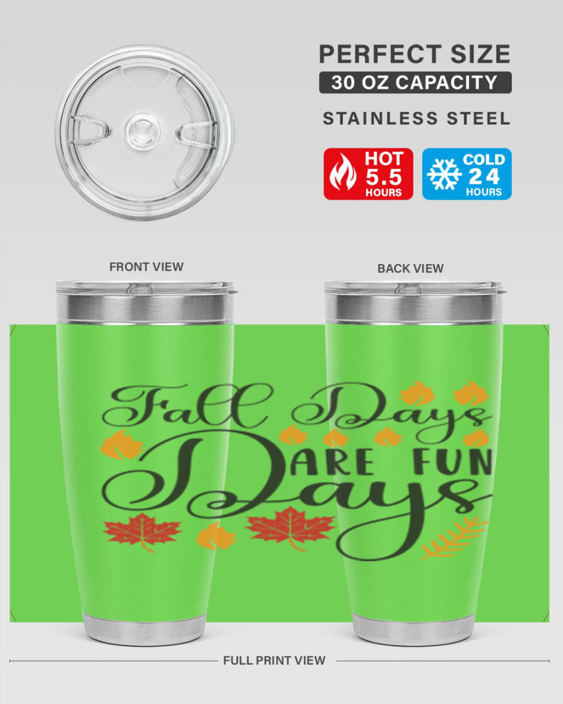 Falldaysarefundays 148#- fall- Tumbler
