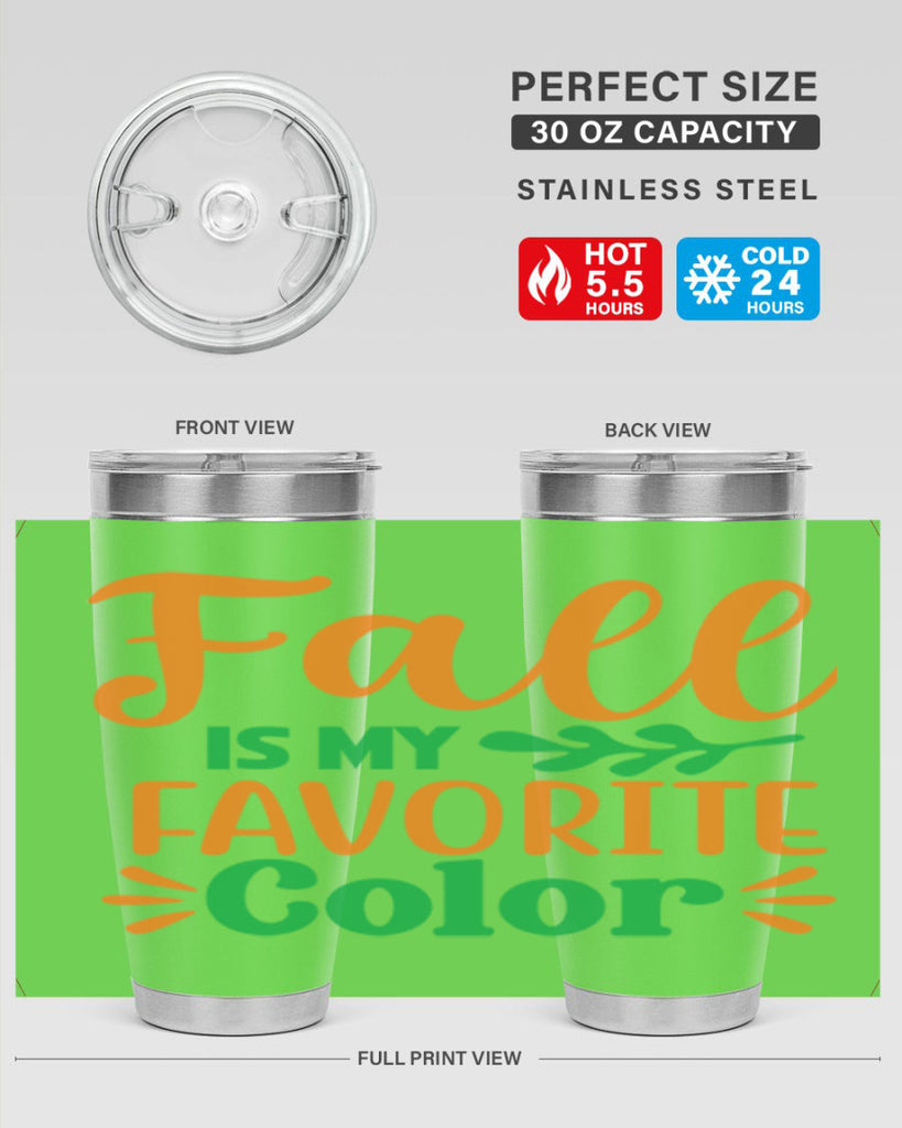 FallisMyFavoriteColor 154#- fall- Tumbler