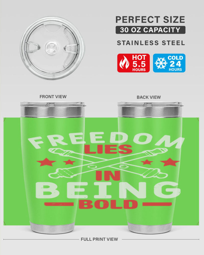 Freedom lies in being Bold Style 8#- Fourt Of July- Tumbler