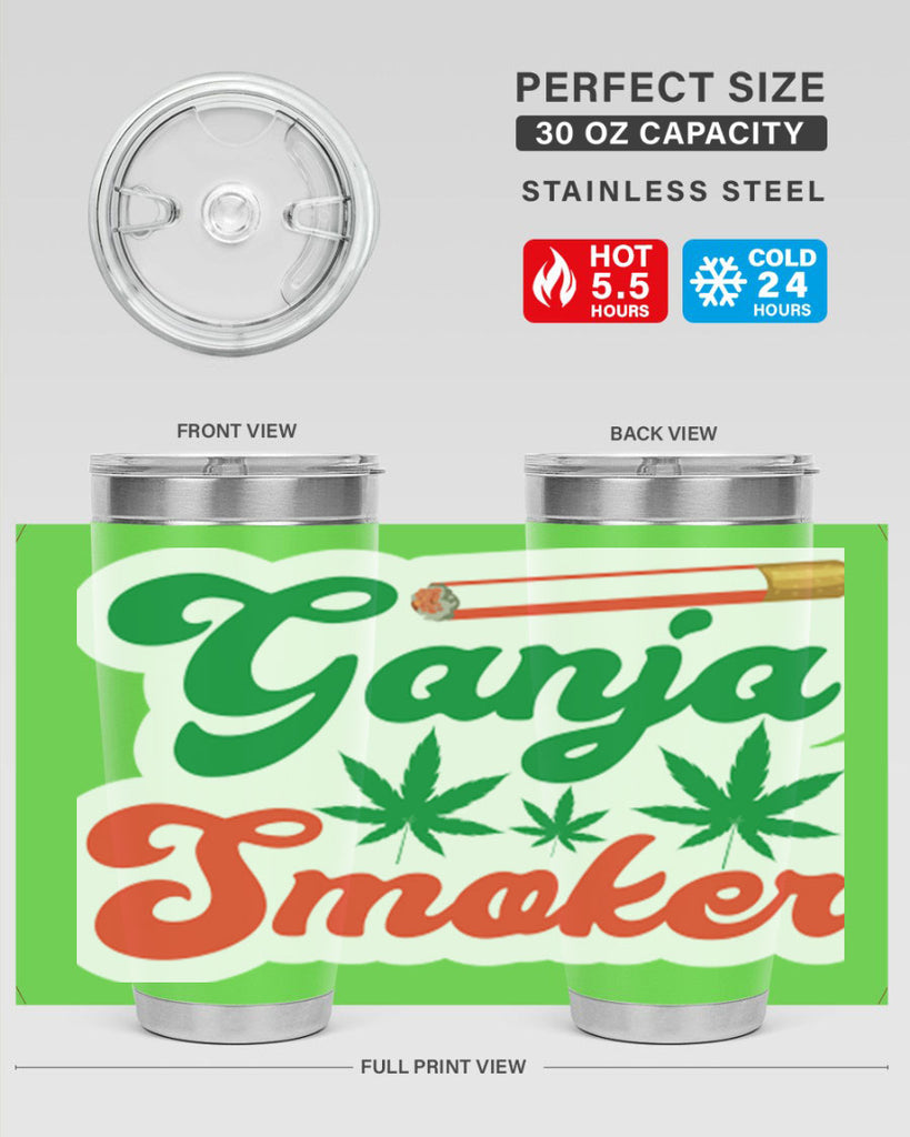 Ganja Smoker 90#- marijuana- Tumbler