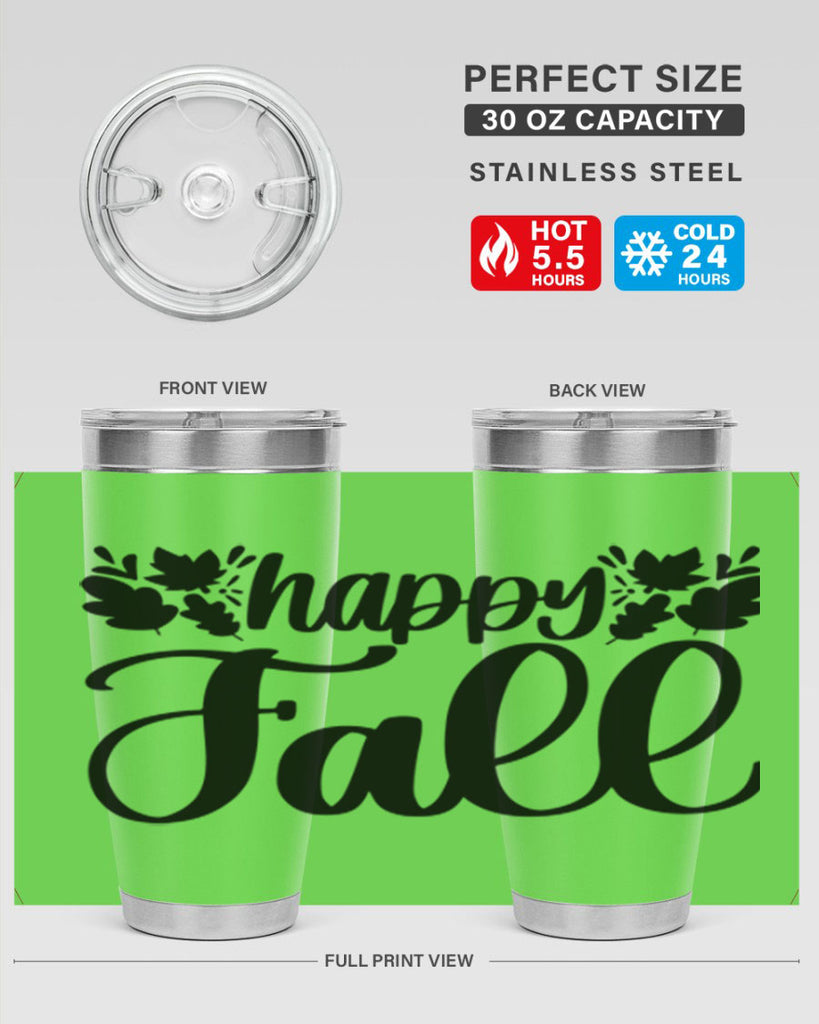 Happy Fall 489#- fall- Tumbler