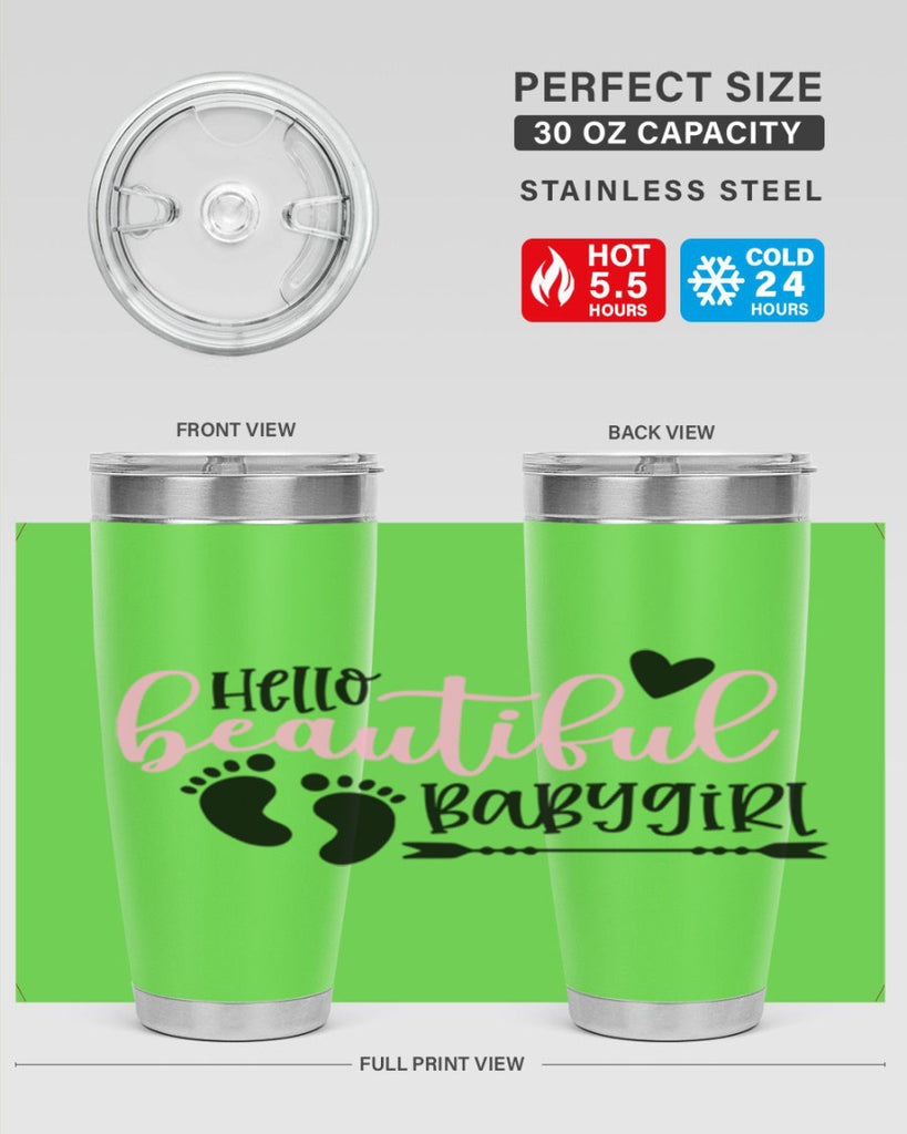 Hello Beautiful Babygirl Style 94#- baby- tumbler