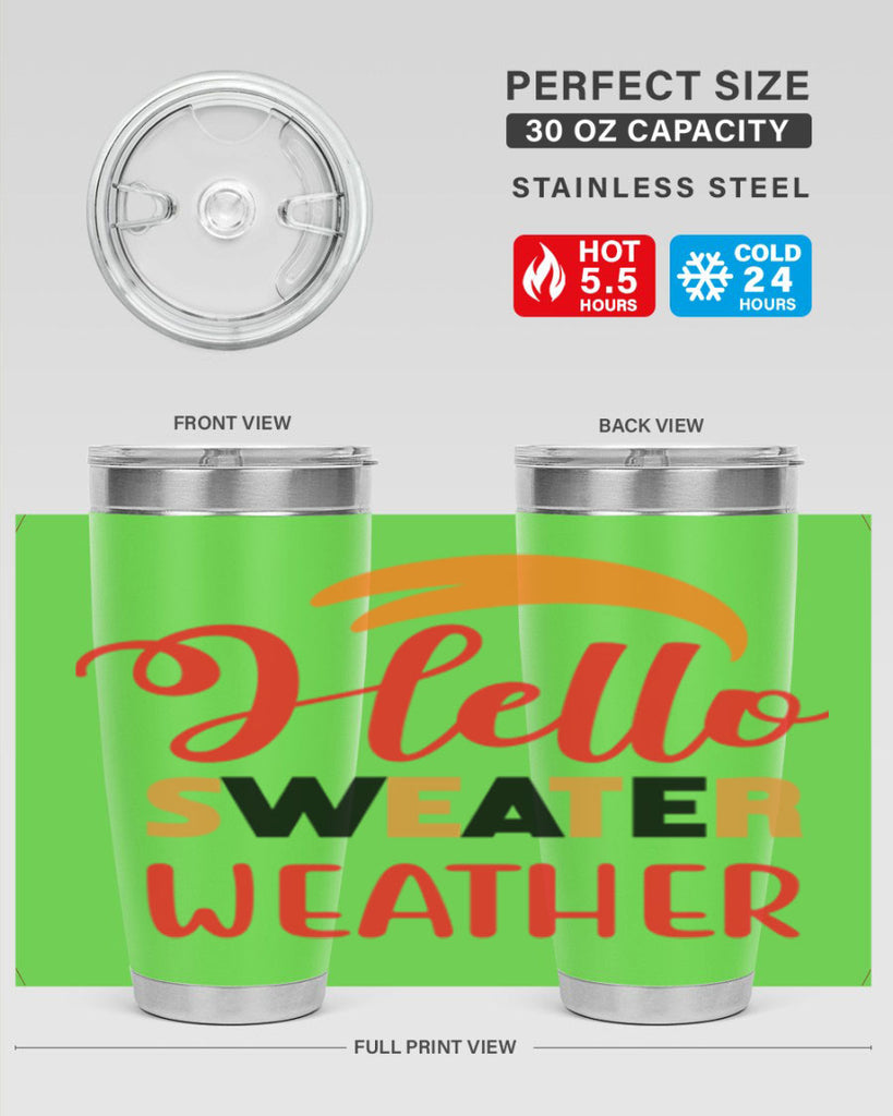 HelloSweaterWeather 301#- fall- Tumbler