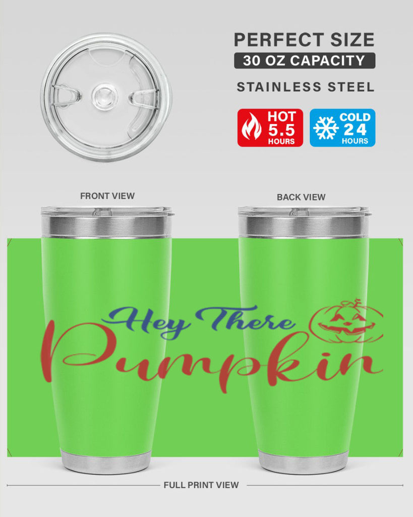 Hey There Pumpkin 304#- fall- Tumbler